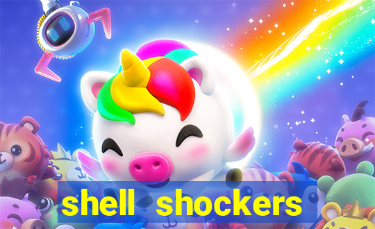 shell shockers crazy games