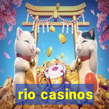 rio casinos