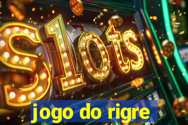 jogo do rigre