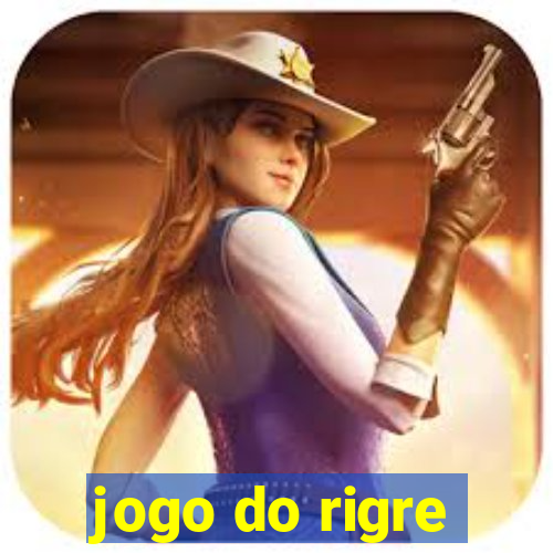 jogo do rigre