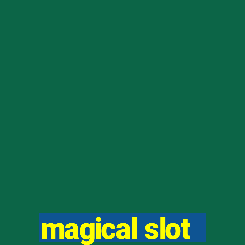 magical slot