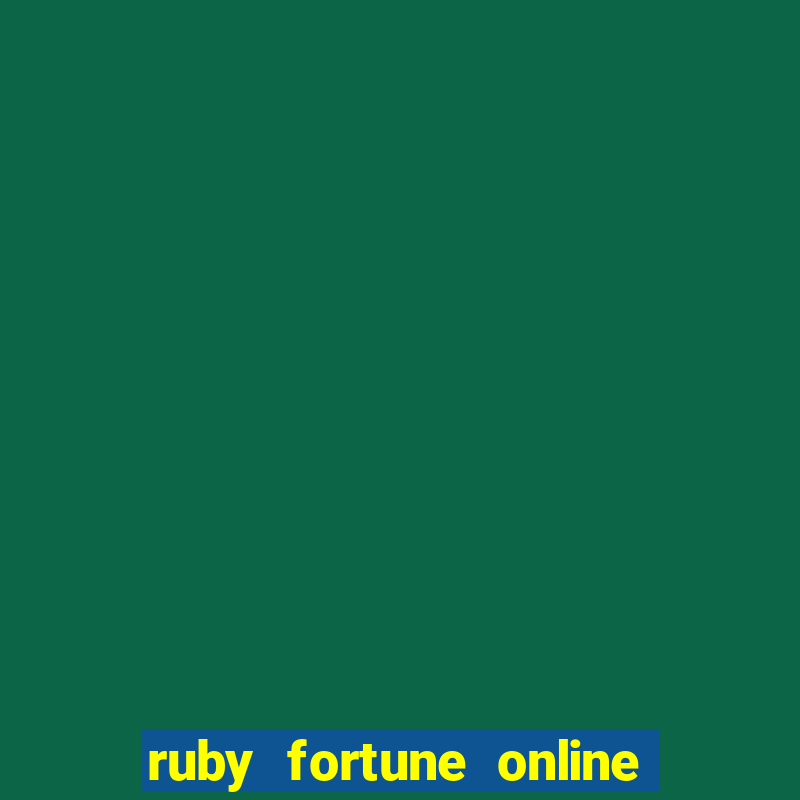 ruby fortune online casino espa?ol