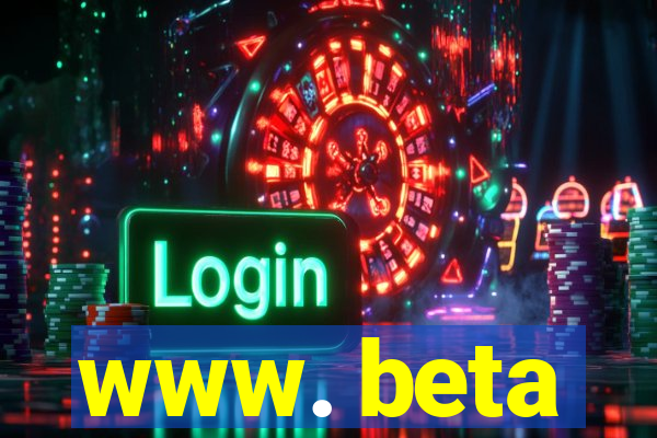 www. beta