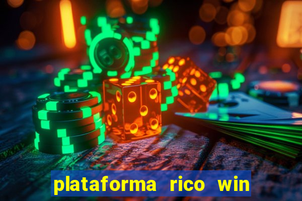 plataforma rico win paga mesmo