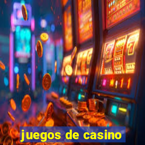 juegos de casino