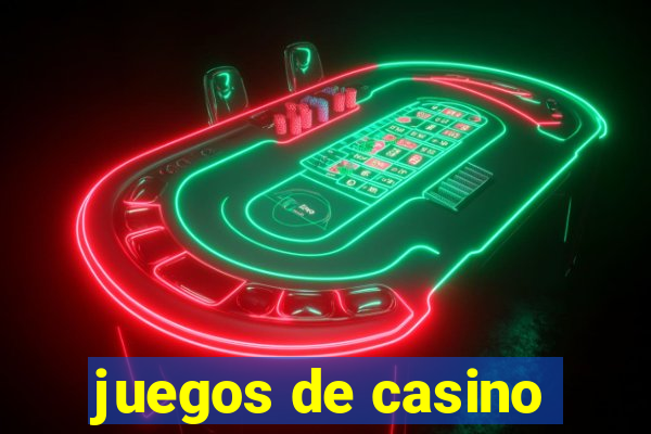 juegos de casino