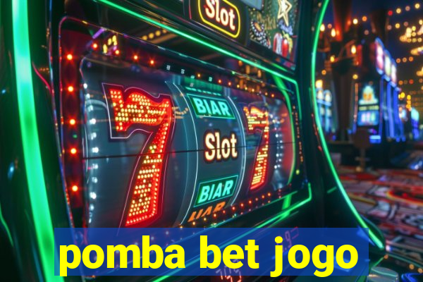 pomba bet jogo