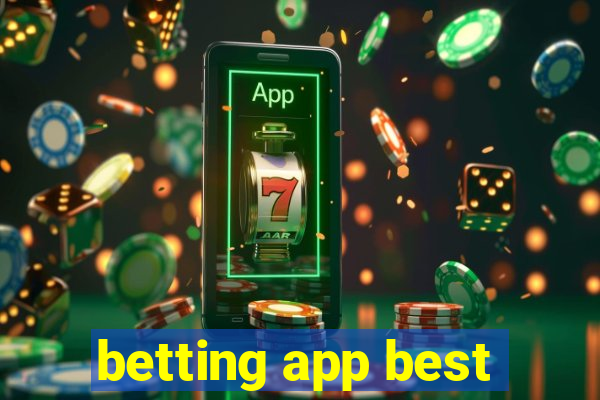 betting app best