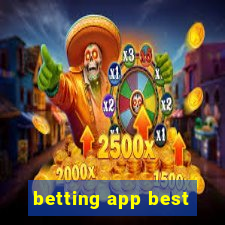 betting app best