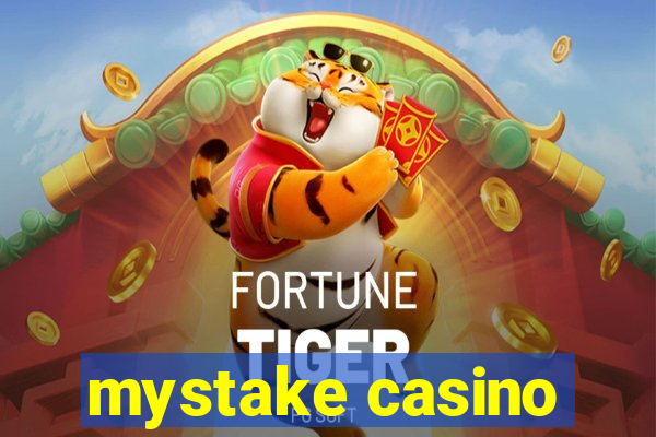 mystake casino