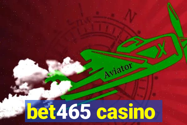 bet465 casino