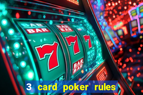 3 card poker rules in casino