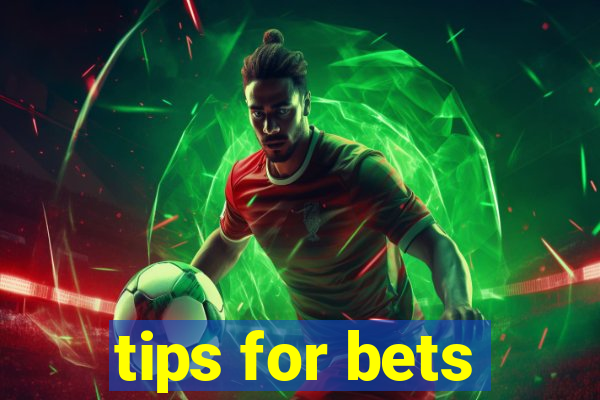 tips for bets