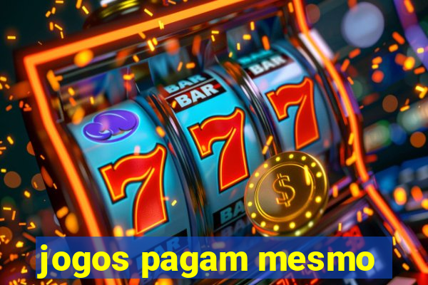 jogos pagam mesmo