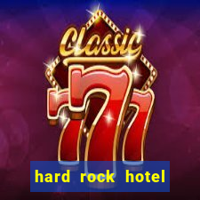 hard rock hotel casino las vegas