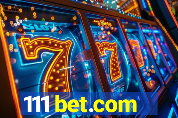 111 bet.com