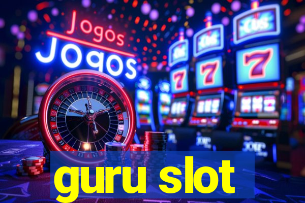 guru slot