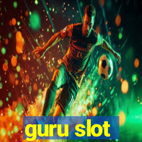 guru slot