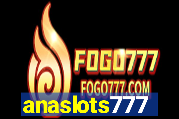 anaslots777