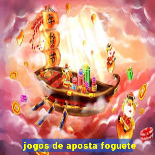 jogos de aposta foguete