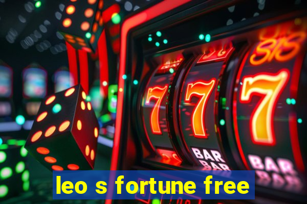 leo s fortune free