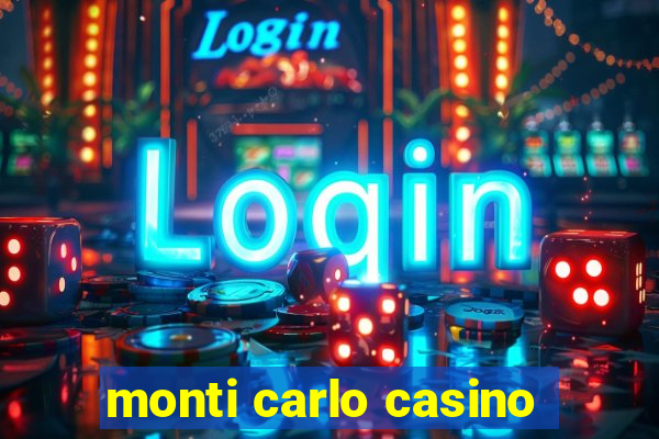 monti carlo casino