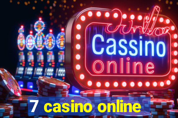 7 casino online