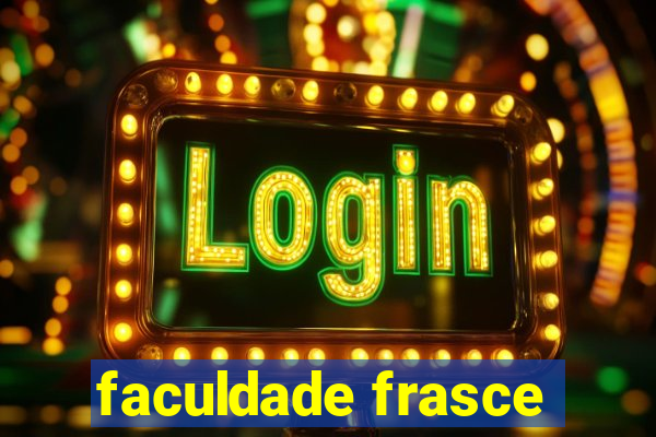 faculdade frasce