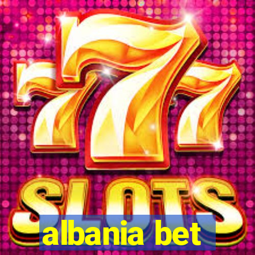 albania bet