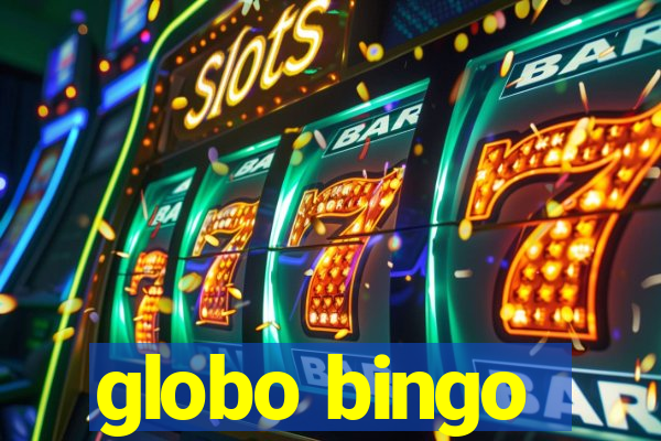 globo bingo