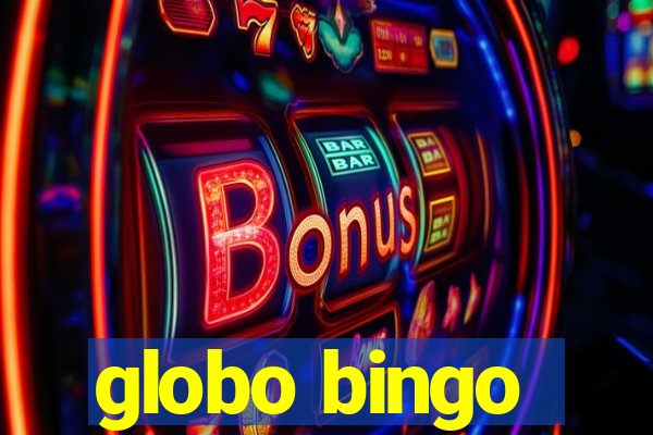 globo bingo