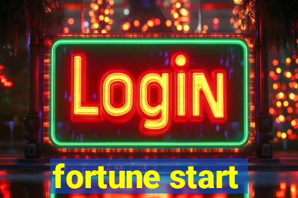 fortune start