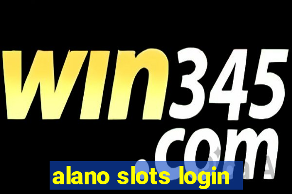 alano slots login