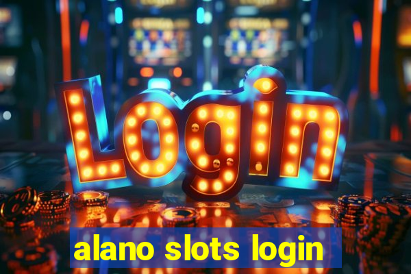 alano slots login