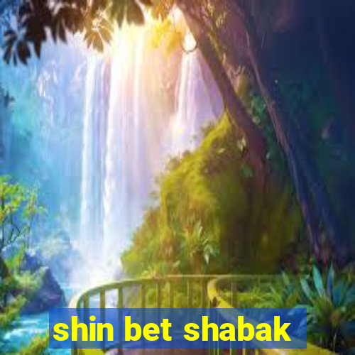 shin bet shabak