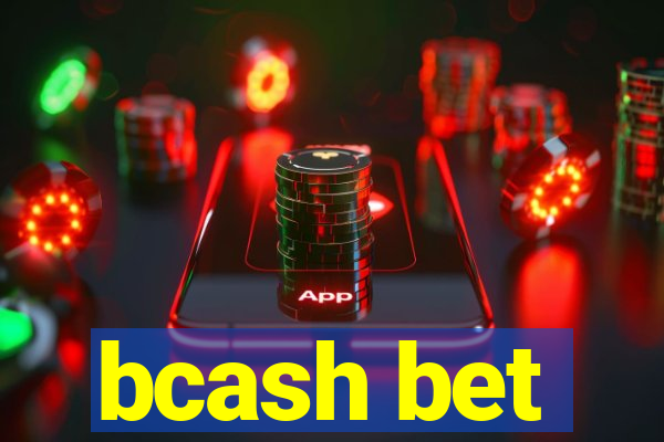 bcash bet