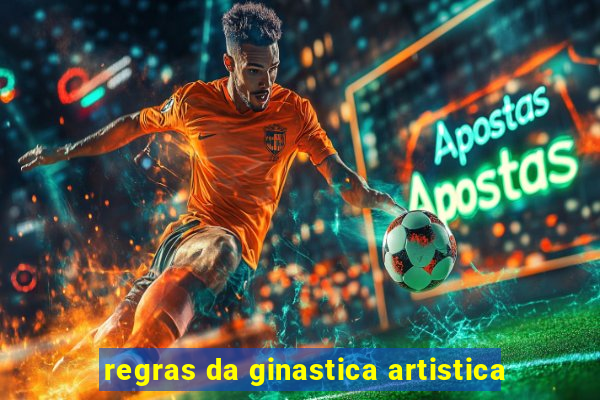 regras da ginastica artistica