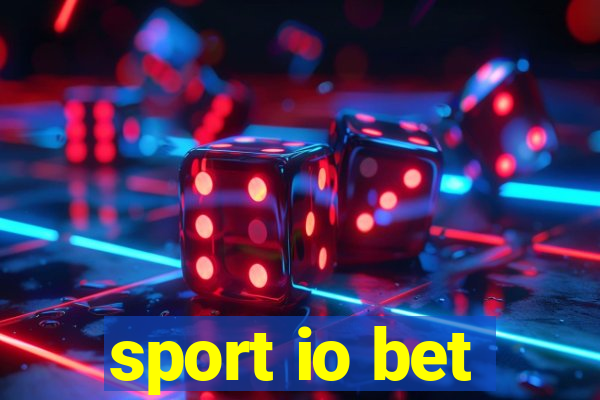 sport io bet