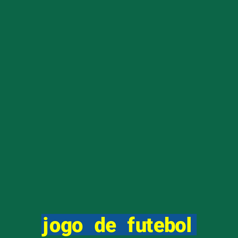 jogo de futebol que joga online