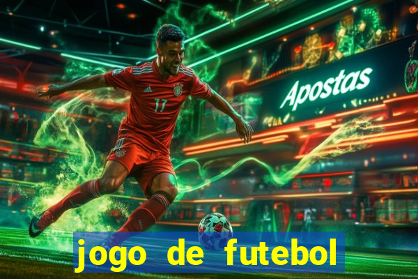 jogo de futebol que joga online