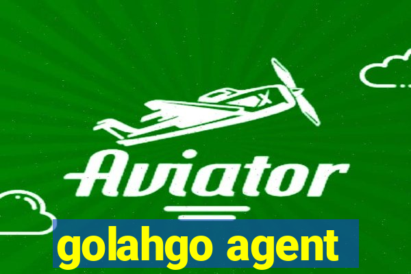 golahgo agent