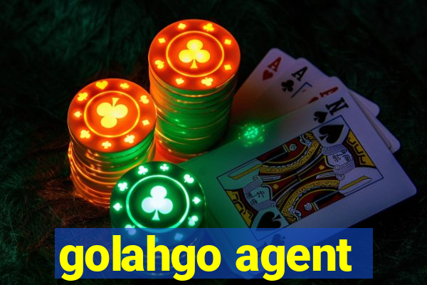 golahgo agent