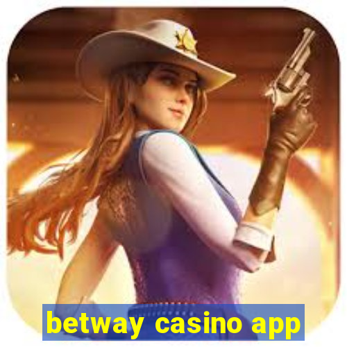 betway casino app