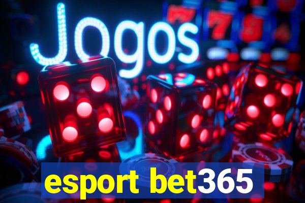 esport bet365