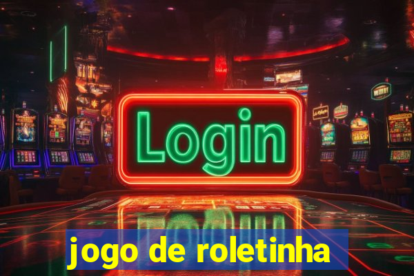 jogo de roletinha