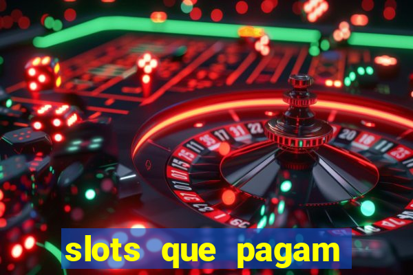 slots que pagam dinheiro real no pix