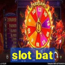 slot bat