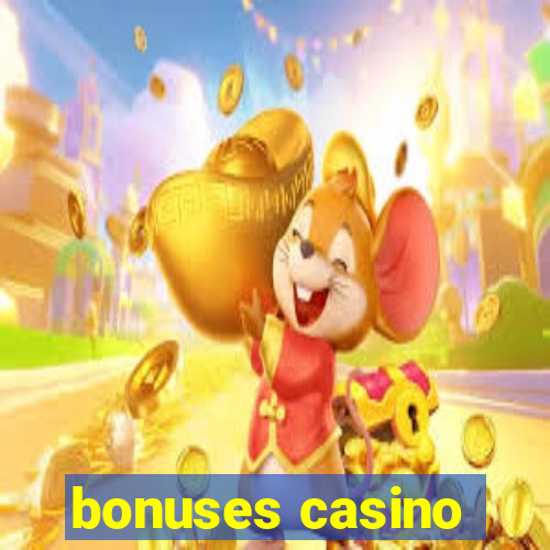 bonuses casino