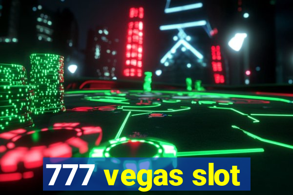 777 vegas slot