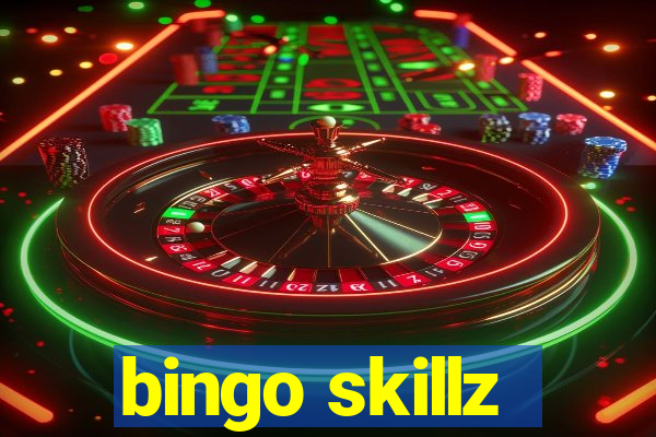 bingo skillz